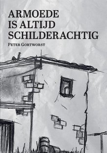 Armoede is altijd schilderachtig