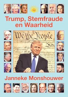 Trump, Stemfraude en Waarheid