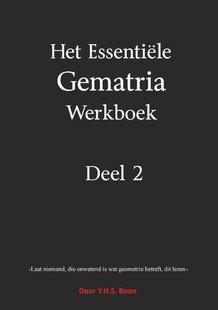 Het Essentiële Gematria Werkboek Deel 2