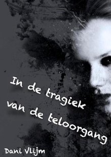 In de tragiek van de teloorgang