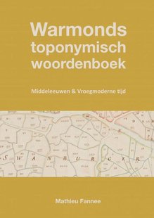 Warmonds toponymisch woordenboek (4e druk)