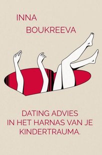 Dating advies, in het harnas van je kindertrauma.