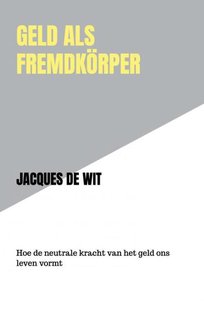 Geld als Fremdkörper