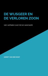 De Wijsgeer En De Verloren Zoon