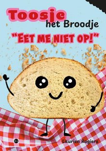 Eet me niet op!