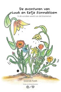 De avonturen van Luuk en Eefje Zonnebloem