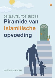 Piramide van Islamitische opvoeding