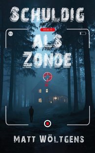 Schuldig als Zonde?