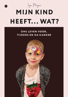 Mijn kind heeft... wat?