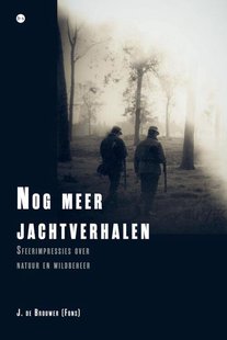 Nog meer jachtverhalen