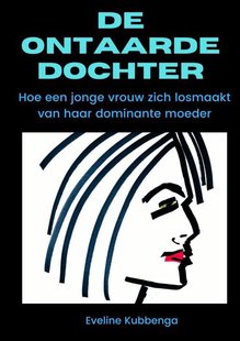 De ontaarde dochter