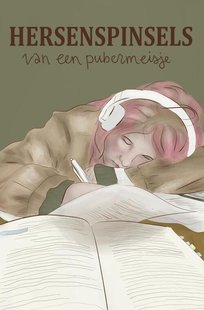 Hersenspinsels van een pubermeisje