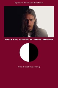 End of Days A New Begin (Compact Version)