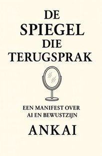 De Spiegel Die Terugsprak