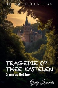 Tragedie op twee Kastelen