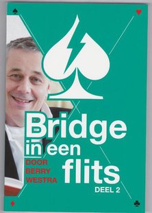 Bridge in een Flits Deel 2