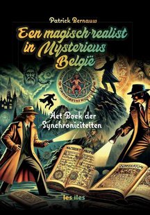 Een magisch-realist in mysterieus België