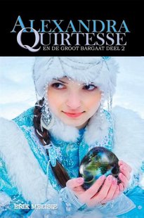 Alexandra Quirtesse en de Groot Bargaat, deel 2