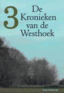 De kronieken van de Westhoek