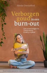 Verborgen goud in een burn-out