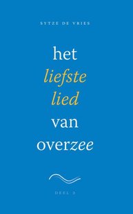 Het liefste lied van overzee