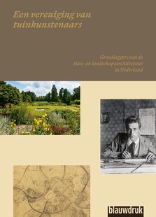 Een vereniging van tuinkunstenaars