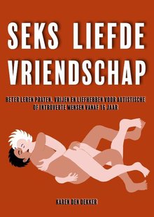 Seks Liefde Vriendschap
