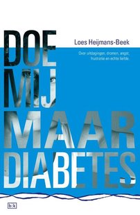 Doe mij maar diabetes