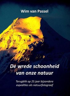 De wrede schoonheid van onze natuur