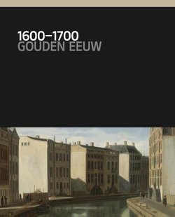 1600-1700, Gouden Eeuw