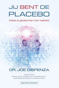 Jij bent de placebo