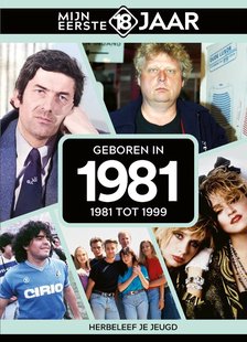 Mijn eerste 18 jaar 1981