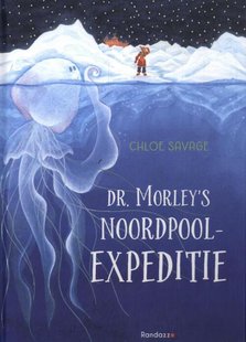 Dr. Morley's Noordpoolexpeditie