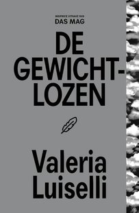 De gewichtlozen