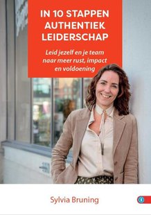In 10 stappen authentiek leiderschap