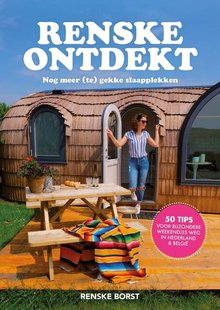 Renske Ontdekt : Nog meer (te) gekke slaapplekken