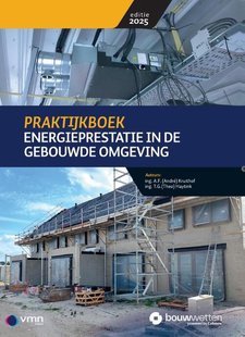 Praktijkboek Energieprestatie in de gebouwde omgeving