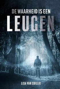 De waarheid is een leugen