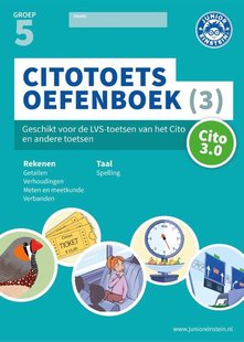 Citotoets Oefenboek deel 3 groep 5