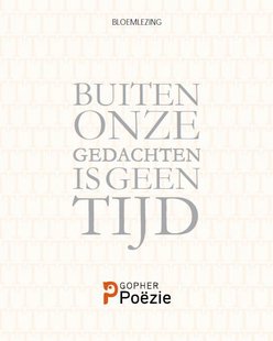 Buiten onze gedachten is geen tijd