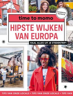 Time tot Momo Hipste wijken van Europa