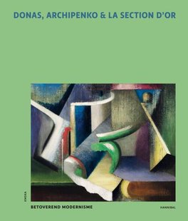 Donas, Archipenko & La Section d’Or