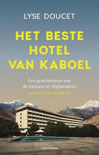 Het beste hotel van Kaboel
