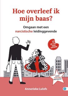 Hoe overleef ik mijn baas?