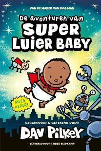 De avonturen van Super Luier Baby (kleureditie)