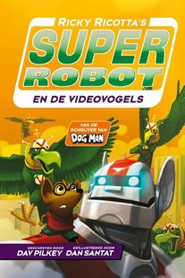 Ricky Ricotta's Superrobot en de Videovogels