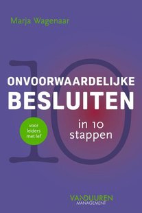Onvoorwaardelijke besluiten in 10 stappen