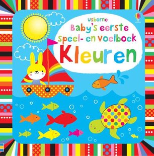 Baby's allereerste speel- en voelboek - Kleuren