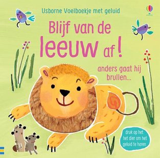 Blijf van de leeuw af!