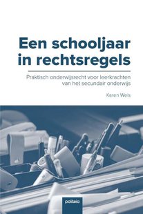 Een schooljaar in rechtsregels
